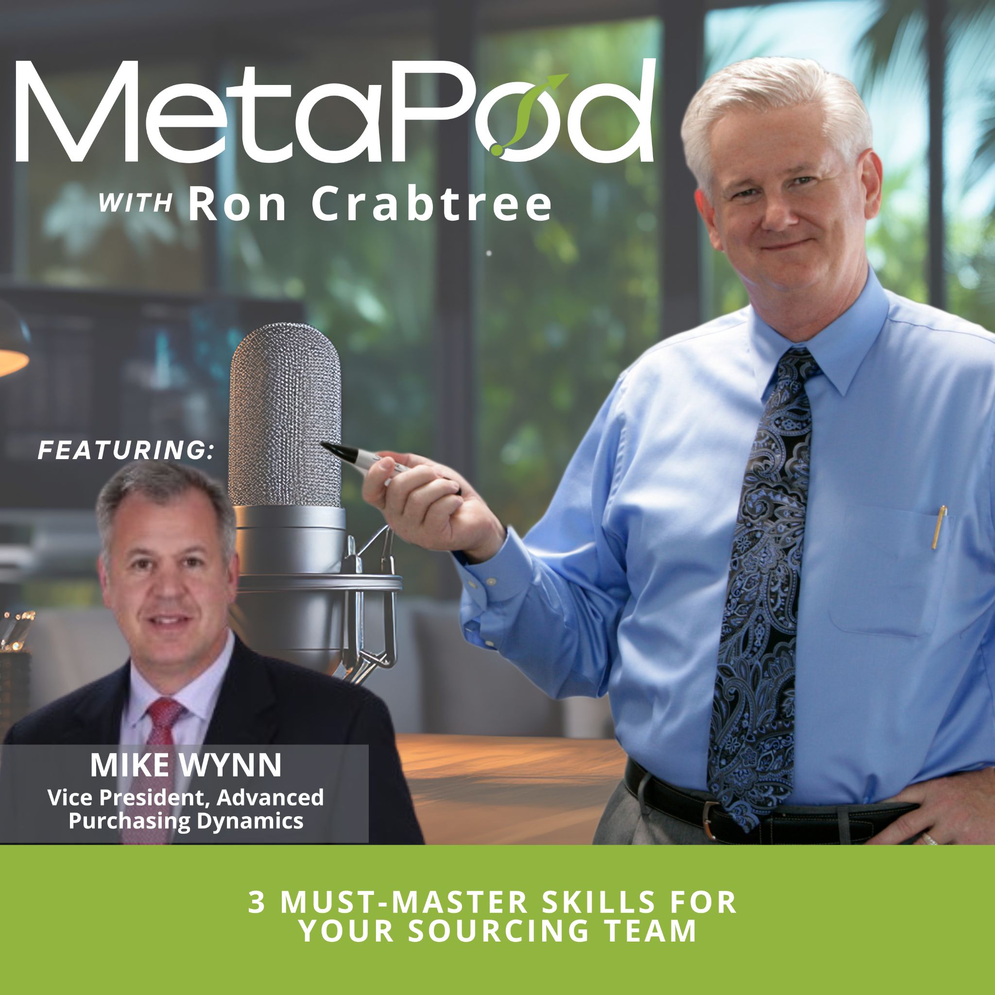 3 Must-Master Skills for Your Sourcing Team with Mike Wynn
